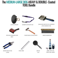 Maintenance HEAVY & DOUBLE-COATED One-Stop Tool Bundle For MEDIUM-LARGE DOGS